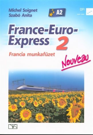 Michel Soignet - France-Euro-Express Nouveau 2 francia munkafüzet