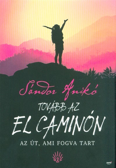 Tovább az El Caminón szépirodalmi könyv