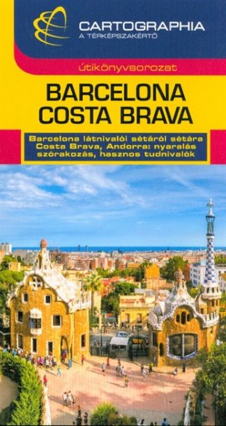 Útikönyv - Barcelona - Costa Brava útikönyv
