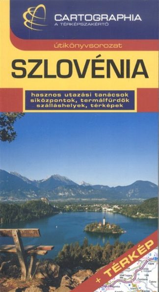 Útikönyv - Szlovénia útikönyv