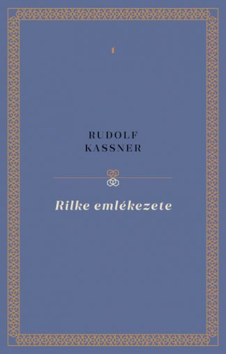 Rudolf Kassner - Rilke emlékezete - Complementum 1.