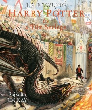 J. K. Rowling - Harry Potter és a Tűz Serlege - Illusztrált kiadás (új kiadás)