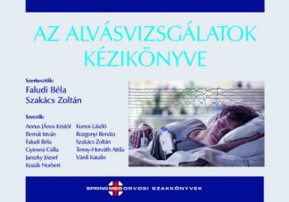 Faludi Béla - Az alvásvizsgálatok kézikönyve - SpringMed Orvosi Szakkönyvek