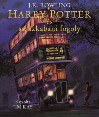 J. K. Rowling - Harry Potter és az azkabani fogoly - Illusztrált kiadás (3. kiadás)