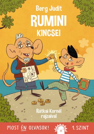Berg Judit - Rumini kincsei - Rumini - Most én olvasok 1. szint