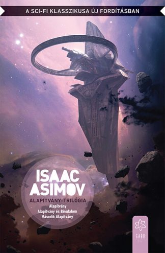 Isaac Asimov - Alapítvány-trilógia (3. kiadás)