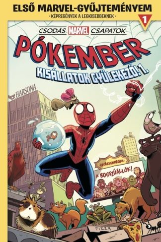 Mike Maihack - Csodás Marvel csapatok - Pókember: Kisállatok gyülekező! 1. - Első Marvel-gyűjteményem 1. (képregény)