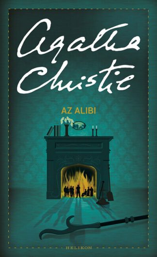 Agatha Christie - Az alibi /Puha (új kiadás)