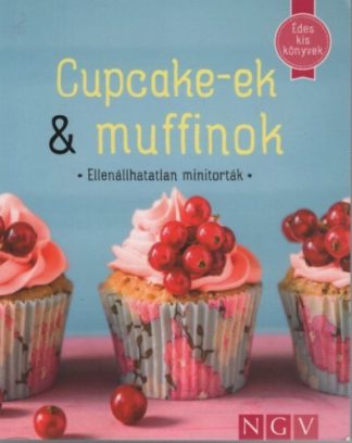Válogatás - Cupcake-ek & muffinok - Édes kis könyvek (puha)