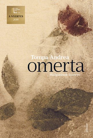 Tompa Andrea - Omerta - Hallgatások könyve (9. kiadás)